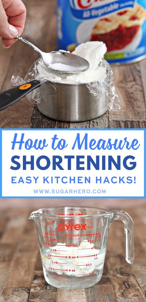 Shortening is a necessity in baking, but it can be a PAIN to measure! Here are some tips and tricks for measuring shortening easily and neatly.   #sugarhero #shortening #measuring #kitchenhacks #kitchentips via @sugarhero Crisco Shortening Recipes, Baking Knowledge, Shortening Recipes, Beginner Cooking, Kitchen Tricks, Baking Secrets, Baking Hacks, Baking 101, Pie Crusts