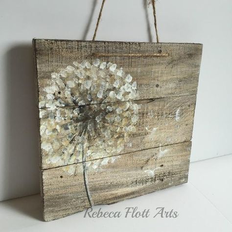 Simple Pallet Wood Art, Wooden Pallet Pictures Wall Art, Barnwood Wall Art Rustic Wood Signs, Wood Pallet Wall Art Garden, Barnwood Crafts Artwork, A Dandelion, Reclaimed Wood Projects, Pallet Painting, Wood Pallet Projects