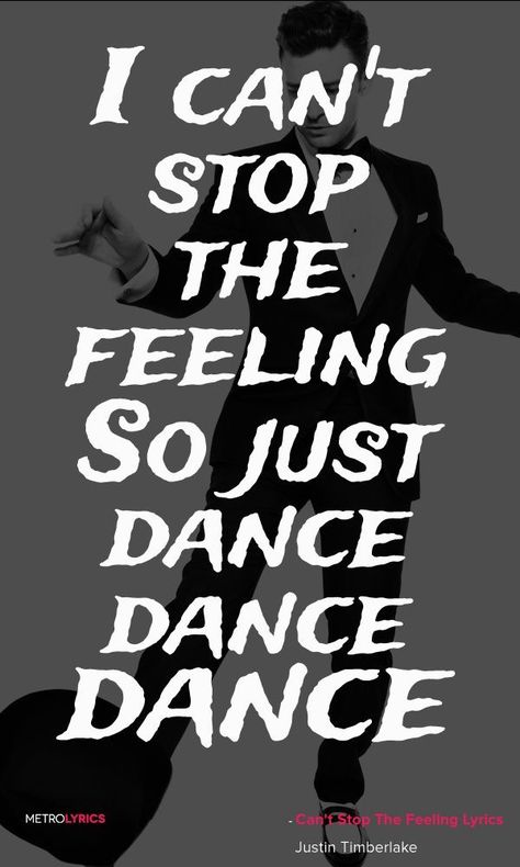 ❤️ Justin Timberlake - Can't Stop The Feeling ❤️ Justin Timberlake Lyrics, 90 Songs, Quotes Music, Gif Disney, Dance Like No One Is Watching, Quotes Lyrics, Song Lyric Quotes, Favorite Lyrics, Dance Quotes