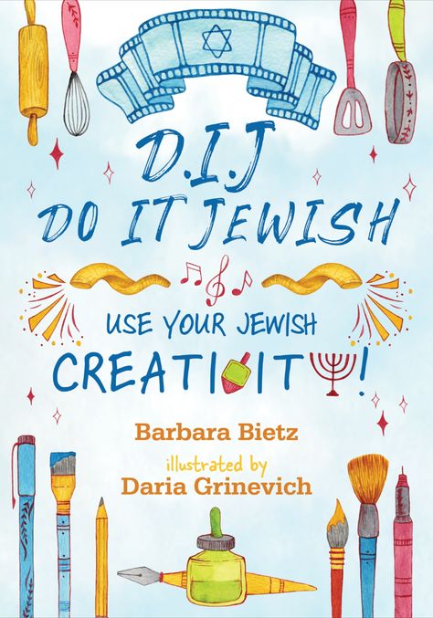 DIJ - Do It Jewish: Use Your Jewish Creativity! by Barbara Bietz and illustrated by Daria Grinevich is like a Jewish creativity mentor in a book. With chapters ranging from Jewish cooking to Jewish filmmaking and from Jewish art to Jewish cartooning and graphic novels, readers can learn from experts in Jewish creativity. Each chapter includes fun and exciting project possibilities. Jewish Art Projects, Sisterhood Ideas, Hanukkah For Kids, Books Tbr, Jewish Crafts, Jewish Learning, Jewish Books, Book Bucket, Stem Projects