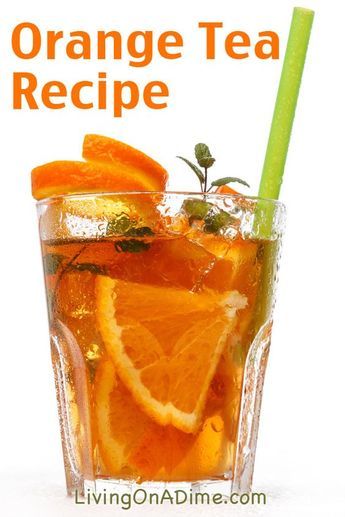 Orange Green Tea Recipes, Citrus Tea, Orange Tea Recipe, Flavored Tea Recipes, Flavored Iced Tea Recipes, Homemade Iced Tea, Sweet Tea Recipes, Orange Tea, Tea Drink Recipes