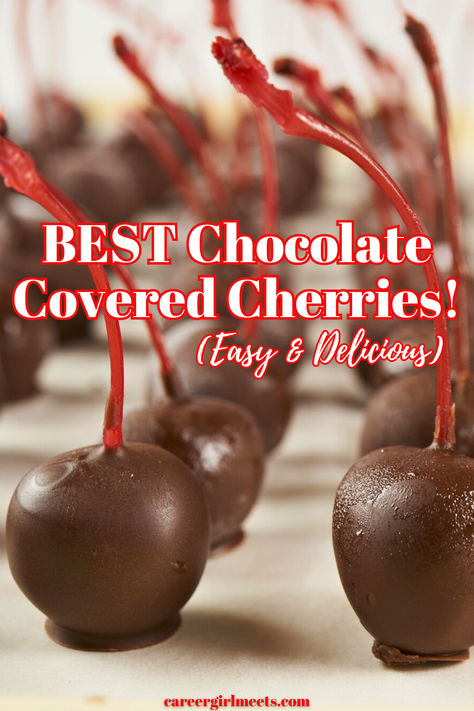 https://careergirlmeets.com/best-chocolate-covered-cherries/ Homemade Cherry Mash Candy, Chocolate Covered Cherries Cake, Queen Anne Chocolate Covered Cherries, Homemade Cordial Cherries, Dark Chocolate Covered Cherries, Cherry Smash Candy, Chocolate Covered Cranberry Sauce, How To Make Chocolate Covered Cherries, Choc Covered Cherries