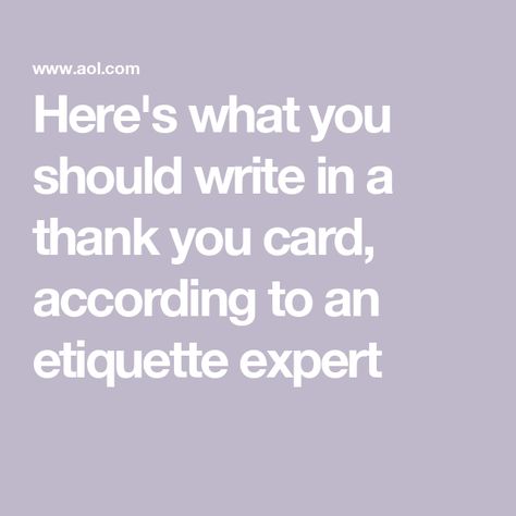 Here's what you should write in a thank you card, according to an etiquette expert Card For Graduation, Thoughtful Graduation Gifts, Thank You Note Template, Gratitude Notes, Expressions Of Sympathy, Thanking Someone, Cute Thank You Cards, Writing Thank You Cards, Graduation Thank You Cards