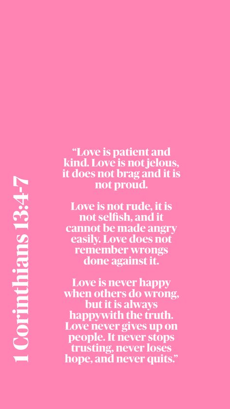 1 Corinthians 13-7 Christian Backgrounds, 1 Corinthians 13, Cute Pastel Wallpaper, Love Is Patient, Background Wallpaper, Never Give Up, Cute Wallpapers, Pink