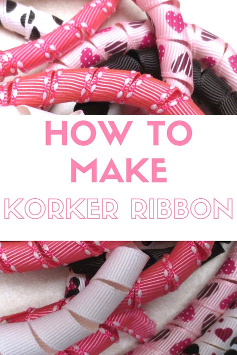 How to Make Korker Ribbon - great for flip flops, hair bows, gift wrap. Simple, cheap, and makes a great addition to your craft supplies! How To Hair Bows With Ribbon, How To Curl Ribbon In The Oven, Diy Korker Hair Bows, Curly Bows Diy Ribbons, How To Curl Ribbon For Hair Bows, Korker Bows Diy, How To Make Curly Ribbon Bows, Pom Pom Bows Diy Ribbon, Diy Hair Ties With Ribbon