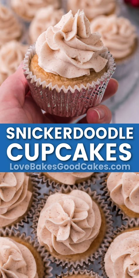 Gluten Free Snickerdoodle Cupcakes, Snickerdoodle Desserts, Doctored Cake Mix Recipes, Snickerdoodle Cupcakes, Snickerdoodle Cake, Snickerdoodle Muffins, Love Bakes Good Cakes, Cupcake Recipes From Scratch, Cake Mix Cupcakes