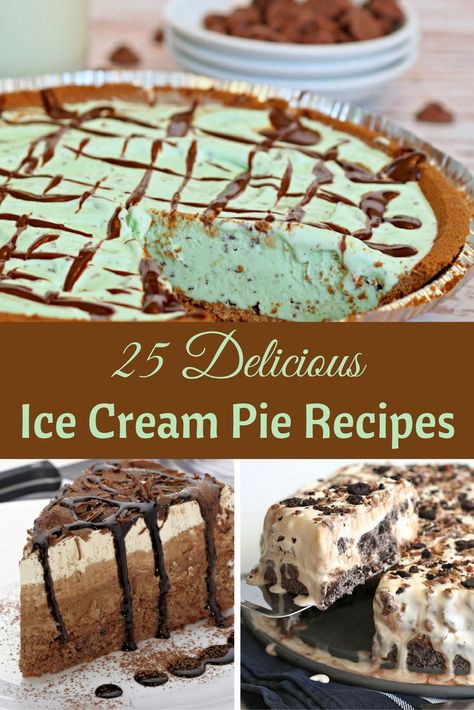 25 of the most delicious Ice Cream Pie recipes in one spot.  There are no calories for just looking.  ;)  Pin your favorite for your next special occasion. Ice Cream Pie Recipes, Easy Ice Cream Pie, Desert Pies, Summertime Desserts, Ice Cream Pie Recipe, Baileys Recipes, Ice Cream Pie, Easy Ice Cream Recipe, Delicious Ice Cream