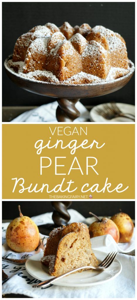 Pear Bundt Cake, Ginger Pear, Crystallized Ginger, Caramel Pears, Usa Food, Ginger Cake, Vegan Cake Recipes, Bundt Cakes Recipes, Vegan Thanksgiving