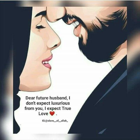 Future Husband Quotes, Untold Feelings, Hijab Drawing, Poetry Funny, Islam Marriage, Cute Relationship Quotes, Love Romantic Poetry, Movie Love Quotes, Couples Quotes Love