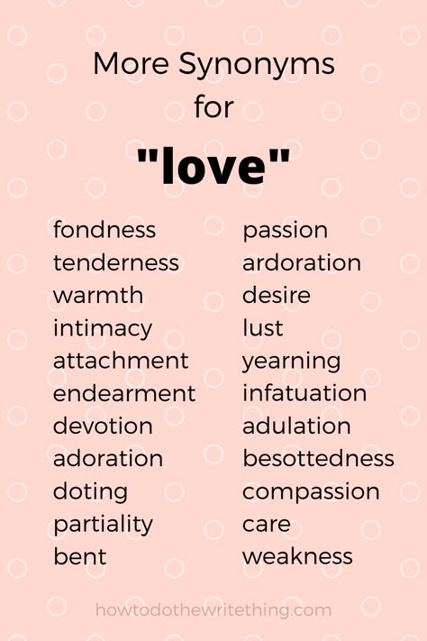 More Synonyms for "love" | Writing Tips More Synonyms, Synonyms For Love, Better Writing, Writing Inspiration Tips, Love Writing, Writing Prompts For Writers, Writing Dialogue Prompts, Essay Writing Skills, Writing Motivation