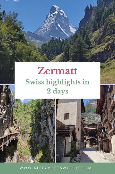 Top: Matterhorn; Bottom left: Gorner Gorge; Bottom left: Zermatt Zermatt Switzerland Summer, Zermatt Summer, Switzerland Summer, Cute Town, Travel Berlin, Trip To Switzerland, Switzerland Trip, The Matterhorn, Zermatt Switzerland