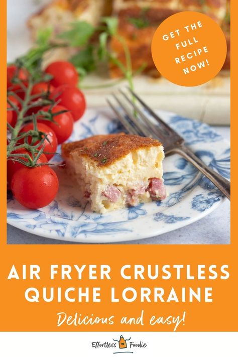 A slice of air fryer quiche. Air Fryer Quiche, Crustless Quiche Lorraine, Vegetarian Quiche, Quiche Lorraine Recipe, Air Fryer Oven Recipes, Bacon Tomato, Crustless Quiche, Air Fryer Recipes Chicken, Pastry Shells