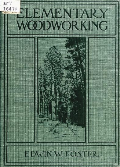 Homestead Books, Public Domain Books, Woodworking Projects Unique, Archive Books, Unique Woodworking, Woodworking Books, Wood Shop Projects, Free Woodworking Plans, Vintage Book Covers