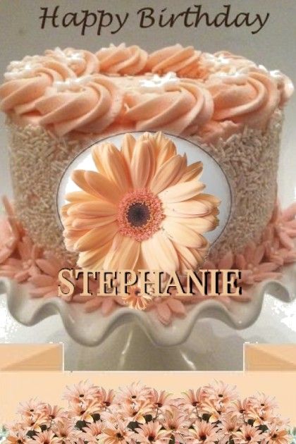 Happy Birthday Stephanie, Happy Birthdays, Happy 20th Birthday, Cake Name, Happy Birthday Name, Birthday Name, 20th Birthday, Fancy Cakes, Birthday Quotes