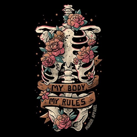 My Body My Rules, Pretty Backrounds, Biology Plants, Black Girls With Tattoos, Healing Tattoo, Tee Designs, Tshirt Printing Design, My Rules, The Patriarchy