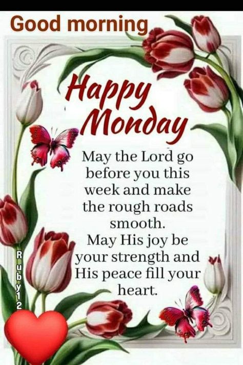 Good Morning Monday Inspiration, Good Morning Monday Have A Great Week, Monday Blessings Scriptures, Blessed Monday Morning, Monday Prayers, Greetings English, Monday Morning Greetings, Good Morning Monday Blessings, Weekend Blessings