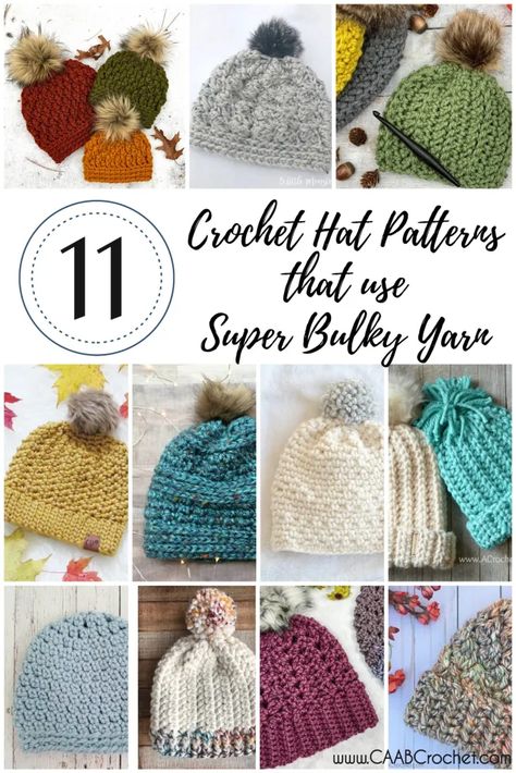 Super Bulky yarn (or size 6 yarn) is perfect for cozy projects, but also great for QUICK projects! Everything works up more quickly in a thicker yarn. Here are 11 beautiful hat patterns to try with your favorite super bulky yarn! Free round up from Cute As A Button Crochet & Craft! #caabcrochet #crochethat #chunkyhat Size 6 Crochet Hat, Size 6 Yarn Crochet Hat Patterns Free, Crochet Projects Size 6 Yarn, Super Bulky Yarn Crochet Hat Pattern Free, Crochet Beanie Size 6 Yarn, Size 6 Yarn Crochet Hat, Super Bulky Yarn Crochet Hat, Crochet Bulky Yarn Hat, Crochet Hats Free Pattern Bulky Yarn