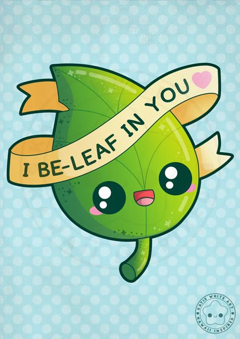 I Beleaf In You, Nature Puns, Cheesy Puns, Punny Puns, Punny Cards, Funny Food Puns, Lunch Notes, Love Puns, Cute Puns