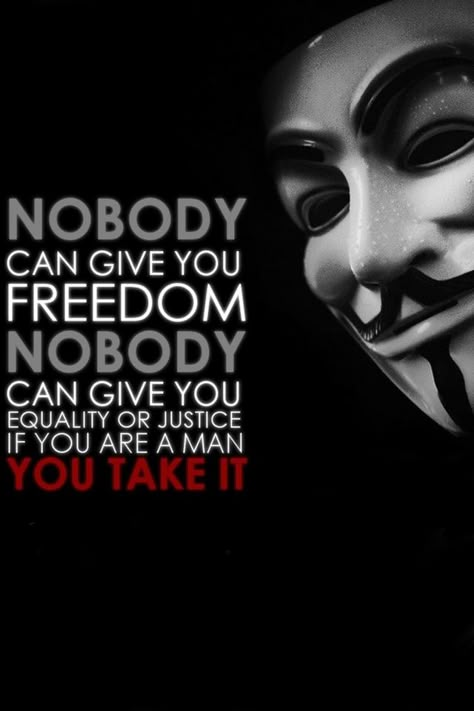 Anonymous Aesthetic, V For Vendetta Quotes, Joker Quotes Wallpaper, Vendetta Quotes, The Joker Quotes, Cave Wallpaper, Anarchy Quotes, Know Yourself Quotes, Joker Photos