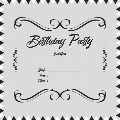 Fancy Party fonts Birthday Card Invites Ideas, Bday Party Invitations Template, Birthday Invitations Black And White, Blank Birthday Invitations Templates, Birthday Card Invitation Templates, Aesthetic Invitation Template, Bday Invitation Cards, Black And White Birthday Invitations, Black And White Party Invitations