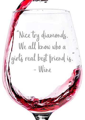 Nice Try Diamonds Funny Wine Glass - Best Christmas Gifts... https://www.amazon.com/dp/B07BYD1X1K/ref=cm_sw_r_pi_dp_U_x_KUdbCb1SVN92D Wine Jokes, Wine Meme, Wine Glass Sayings, Wine Down, Wine Signs, Wine Wednesday, Wine Quotes, Funny Wine, Wine Art