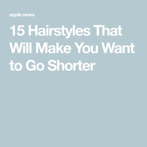 15 Hairstyles That Will Make You Want to Go Shorter 15 Hairstyles, Angled Bob, Good Housekeeping, Bob Hairstyle, Bob Hairstyles, We Need, Short Hair, Long Hair, Short Hair Styles