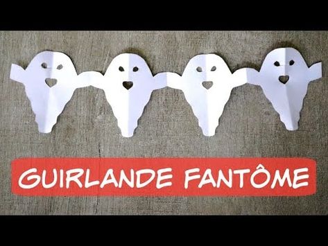 (412) Guirlande de papier FANTÔMES ! Tuto Halloween - YouTube Halloween