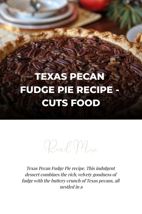 Texas Pecan Fudge Pie recipe. This indulgent dessert combines the rich, velvety goodness of fudge with the buttery crunch of Texas pecans, all nestled in a Pecan Fudge Pie, Fudge Pie Recipe, Pecan Fudge, Gluten Free Clean Eating, Leftover Pie, Buttery Pie Crust, Fudge Pie, Dinner Delicious, Clean Eating Desserts