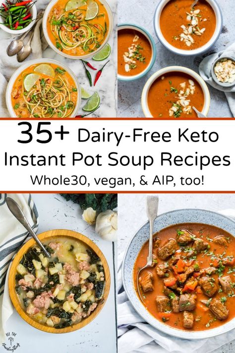 Dairy Free Keto Instant Pot Recipes, Keto Vegan Soup Recipes, Keto Soup Recipes Dairy Free, Low Carb Dairy Free Soup Recipes, Low Carb Dairy Free Soup, Dairy Free Keto Soup, Aip Instant Pot Recipes, Aip Instant Pot, Keto Dairy Free Recipes