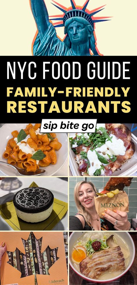 NYC Food Travel Restaurants that are kids friendly guide with Jenna Passaro and text overlay with Sip Bite Go logo Nyc Restaurants With Kids, Where To Eat In New York City, Best Bars In Nyc, Eat In New York City, New York City With Kids, Fun Restaurants In Nyc, Kids Restaurants, Manhattan Restaurants, Restaurants In Nyc