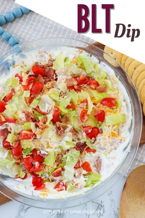 Blt Dip Recipe, Dip For Potato Chips, Classic Blt Sandwich, Blt Dip, Zesty Ranch, Cold Dips, Sour Cream Dip, Ranch Dressing Recipe, Blt Sandwich