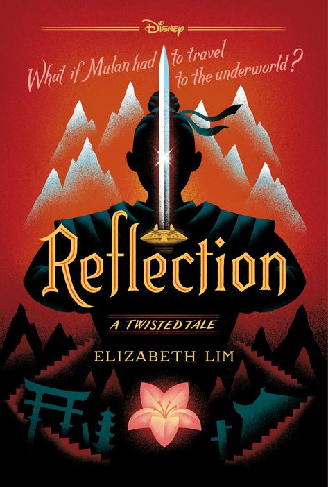 Book Review || Reflection by Elizabeth Lim Disney Twisted Tales, Tales Series, Film Disney, Disney Books, The Underworld, Underworld, Mulan, Book Cover Design, Fantasy Books