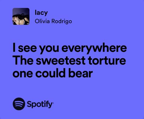 lacy - guts by olivia rodrigo — spotify lyrics Olivia Rodrigo Spotify Lyrics, Olivia Rodrigo Spotify, Olivia Rodrigo Lyrics, Fire Lyrics, Olivia Lyrics, Spotify Lyrics, Girls Music, Getting Him Back, Favorite Lyrics