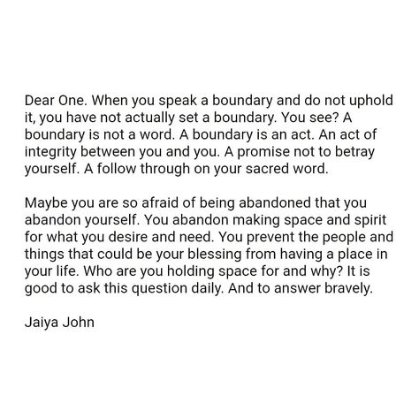 Boundaries Quotes, Betrayal Quotes, Holding Space, My Better Half, Making Space, Writing Poetry, Amazing Quotes, Great Quotes, Our Life