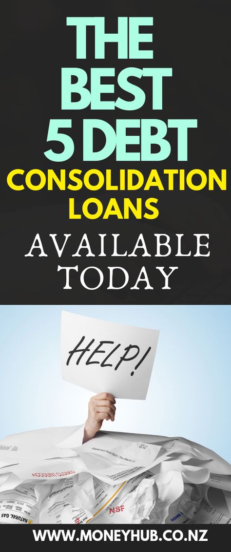 The Best 5 Debt Consolidation Loans Available Today Debt Consolidation Loan, Debt Consolidation Tips, Consolidate Credit Card Debt, Debt Forgiveness, Debt Help, Saving Money Frugal Living, Balance Transfer Credit Cards, Saving Plan, Loan Company