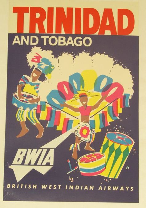 Future Artwork, Airline Poster, Restaurant Art, Vintage Airline Posters, British West Indies, Vintage Airline, Trinidad Carnival, Advertising Posters, Tourism Poster