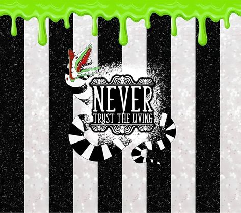 Beetlejuice Tumbler, Beetlejuice Fan Art, Starbucks Design, Skull Quote, Tim Burton Art, Sublimation Ideas Projects Inspiration, Vinyl Tumblers, Halloween Wallpaper Iphone, Tumbler Ideas