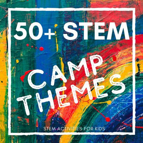 Are you running a STEM camp during a school vacation or over the summer? If you are looking for theme ideas, look no further! I have compiled a list of dozens of STEM camp themes, from tried and true favorites to ones I can’t wait to try! (*The links in this post may be affiliate … Camp Theme Ideas, Day Camp Activities, Summer School Themes, Summer Stem Activities, Stem Summer Camp, Camp Themes, Stem Activities For Kids, Stem Camp, Summer Camp Themes