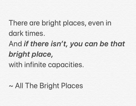 @inaamxx A Piece Of Paper Cannot Decide My Future, All Of The Bright Places, All The Bright Places Book Aesthetic, All The Bright Places Quote, All The Bright Places Quotes, Theodore Finch, Old Poetry, Place Quotes, All The Bright Places