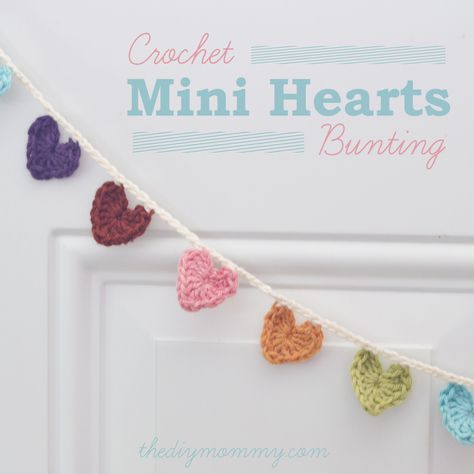 Crochet a Mini Hearts Bunting Banner by The DIY Mommy Heart Bunting, Diy Mommy, Crochet Bunting, Crochet Hearts, Heart Shaped Candy, Crochet Garland, Valentine Banner, Crochet Heart Pattern, Crochet Wall Hangings