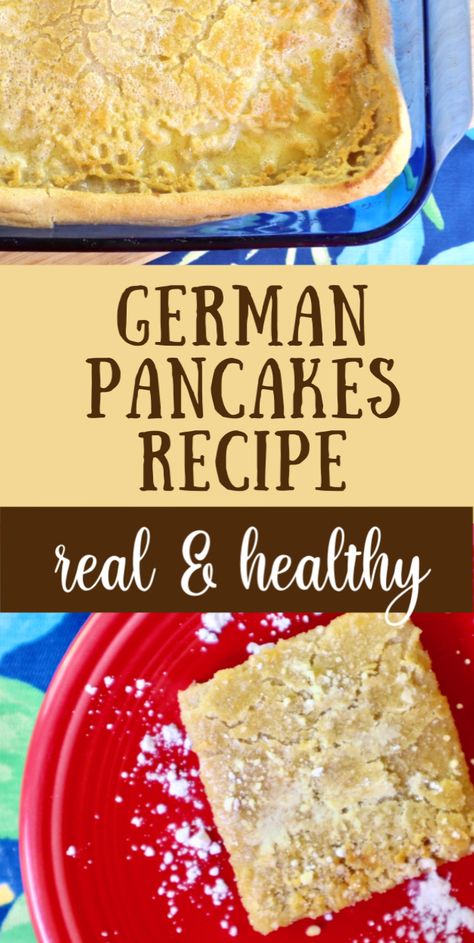 Dutch Baby Pancakes, German Pancakes Recipe, Baby Recipe, Dutch Baby Recipe, Classic Old Fashioned, Messy Life, Nourishing Food, Baby Pancakes, German Pancakes