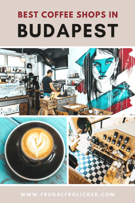 Best Coffee in Budapest | Budapest Coffee Shops Budapest Cafe, Budapest Guide, Places In Melbourne, European Bucket List, Vegan Coffee, Travel Photography Europe, Speciality Coffee Shop, Hungary Travel, Europe Bucket List