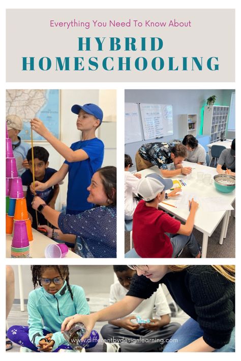 Hybrid Homeschooling: Everything You Need To Know - Different By Design Learning Hybrid Homeschool, Homeschool Styles, Benefits Of Homeschooling, Design Learning, College Classroom, High School Transcript, Homeschool Lesson Plans, Learning Differences, Enrichment Activities