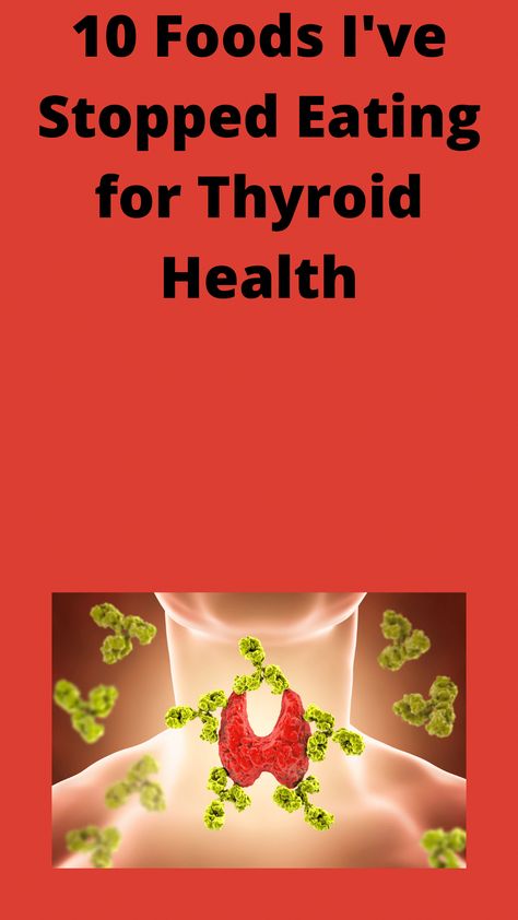 Learn about 10 foods I've stopped eating for thyroid health. Discover why I don't eat these 10 foods anymore for thyroid health. Thyroid Healthy Foods, Low Thyroid Remedies, Thyroid Recipes, Thyroid Remedies, Thyroid Healing, Low Thyroid, Thyroid Issues, Breast Health, Daily Health Tips