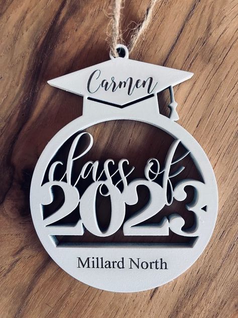 Laser Cut Christmas Ideas Holiday Porch Signs, Name Signs Diy, 2023 Graduation Decorations, Graduation Decorations 2023, Nameplate Design, Cnc Machine Projects, Graduation Keepsake, Graduation Ornament, Custom Graduation Gift