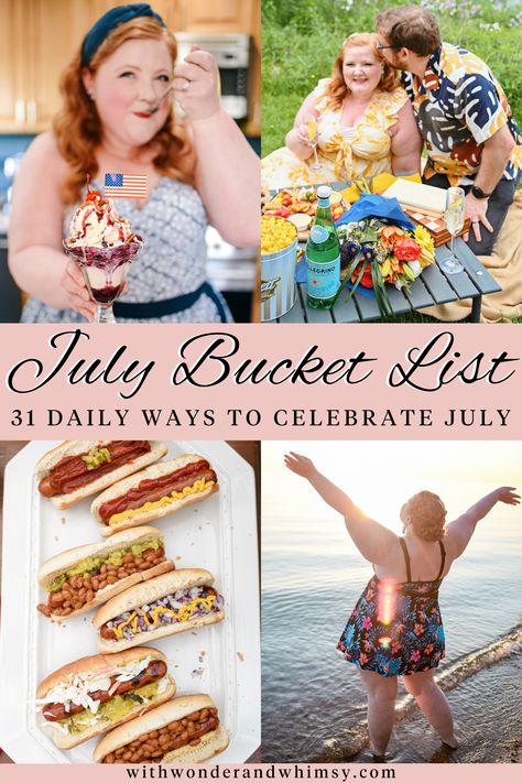 July Bucket List July Bucket List, With Wonder And Whimsy, Coney Dog, Wonder And Whimsy, Hot Dog Bar, Monthly Activities, Family Fun Night, Summer Cookouts, Happy July