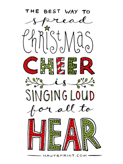 I Just love this phrase so much! ❤️  The best way to spread Christmas cheer is singing loud for all to hear.  #elf #movie #willferrel #buddy #christmas #christmasmovie #singing #holiday #phrases The Best Way To Spread Christmas Cheer, Elf Singing, Holiday Phrases, Elf Christmas Card, Singing Quotes, Christmas Card Sayings, Elf Movie, Card Sayings, Buddy The Elf