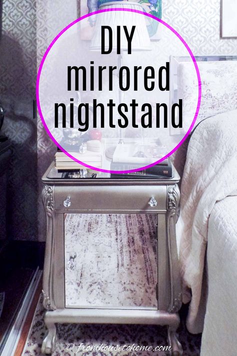 Diy Glam Decor, Glam Nightstand, I Love Mirrors, Mirror Adhesive, Nightstand Bedroom, Beautiful Bedside Tables, Nightstand Makeover, Sewing Room Storage, Glass Store