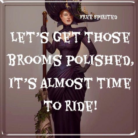 Almost Halloween, Halloween Humor, Halloween Eve, Happy Hippie, Halloween Quotes, Theme Halloween, Witchy Woman, Brooms, Halloween Pictures