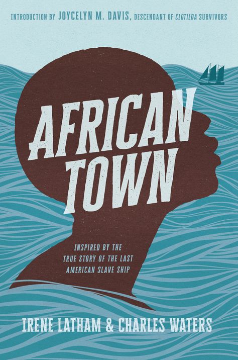 African Town by Irene Latham | Goodreads Winter Reading Challenge, Middle Passage, Poetic Forms, Books By Black Authors, Winter Reading, Reading Guide, Book Reviews For Kids, Woman Authors, Tbr List